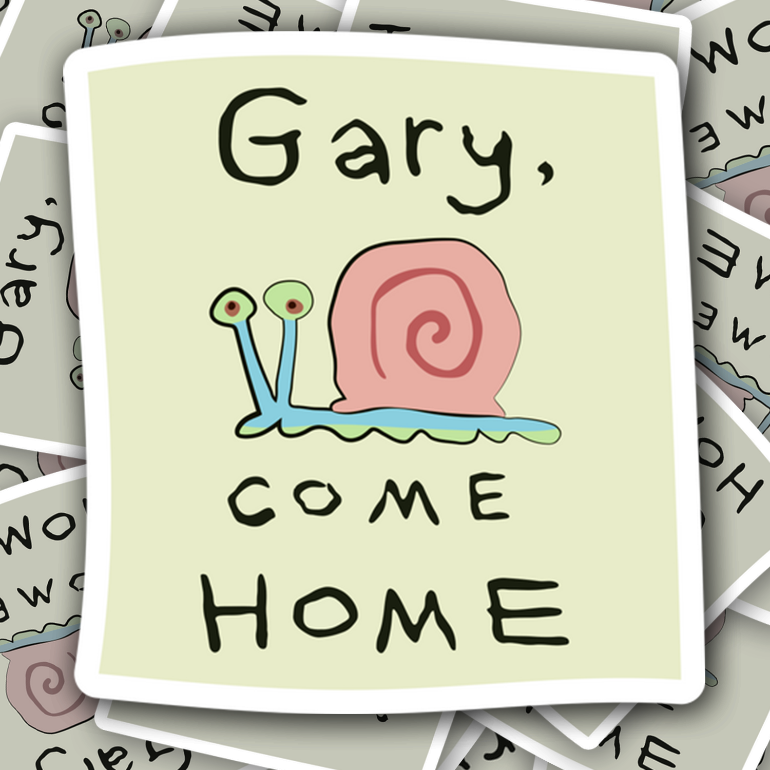 Gary Come Home Meme Sticker - Turbo Vinyl